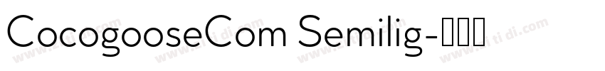 CocogooseCom Semilig字体转换